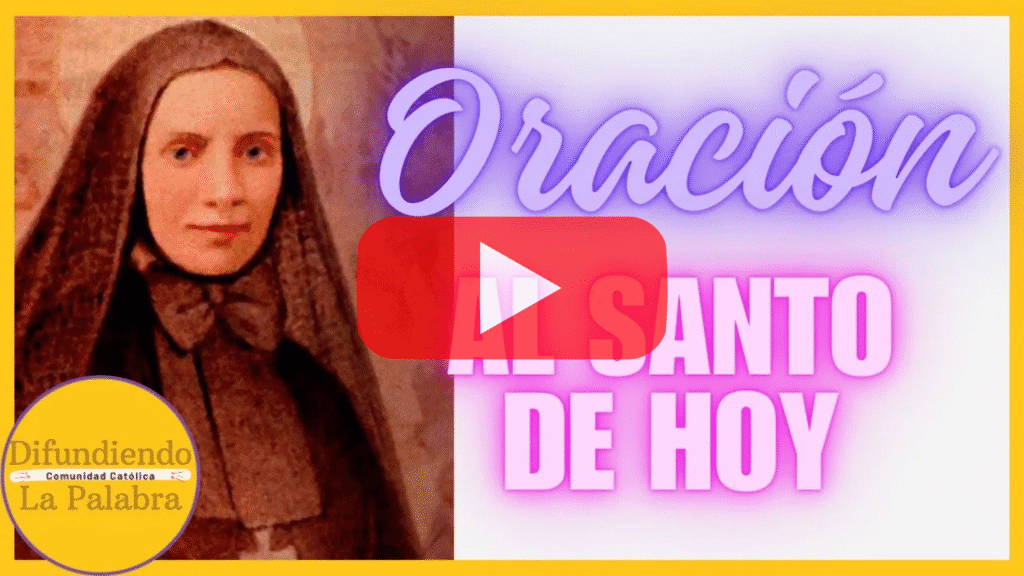 santo del dia de hoy oracion