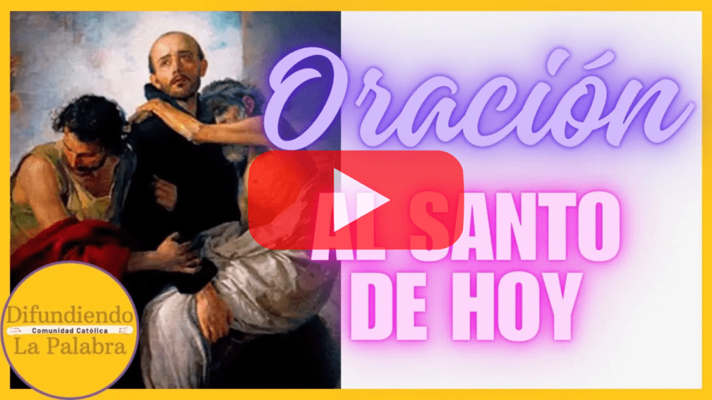 oracion en video al santo del dia