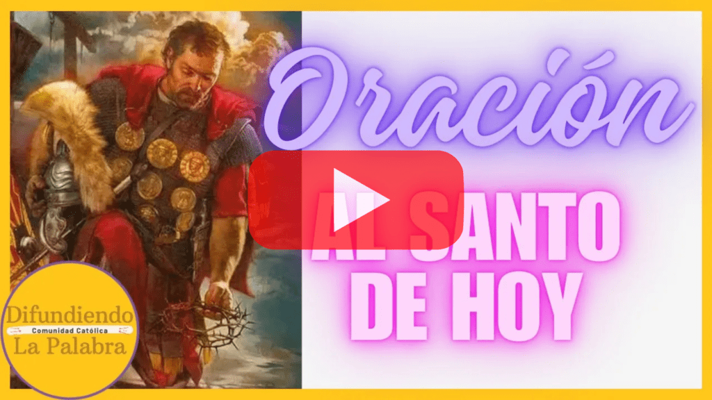 oracion en video al santo del dia