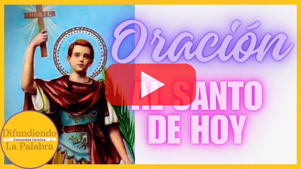 oracion al santo de hoy